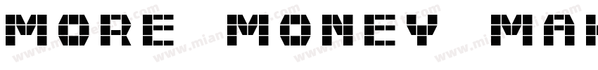 more money make字体转换